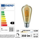 C722 - E27/ST64 -4,5W - 450 lm - Dim. -2200°K - Vintage